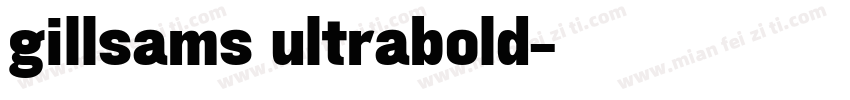 gillsams ultrabold字体转换